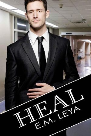 [Save the Kids 03] • Heal (Save the Kids Book 3)